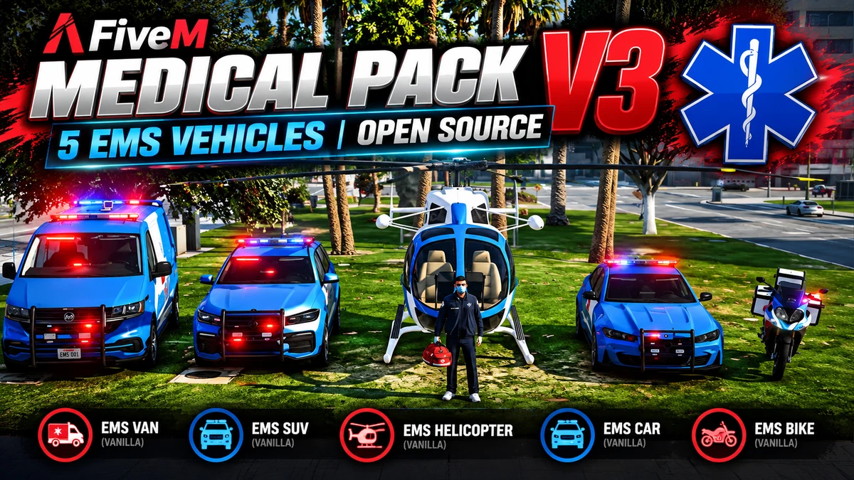 Fivem Rp Mods Medical Pack V3 FiveM | 5 EMS Vehicles | Open Source | FiveM Mod Store