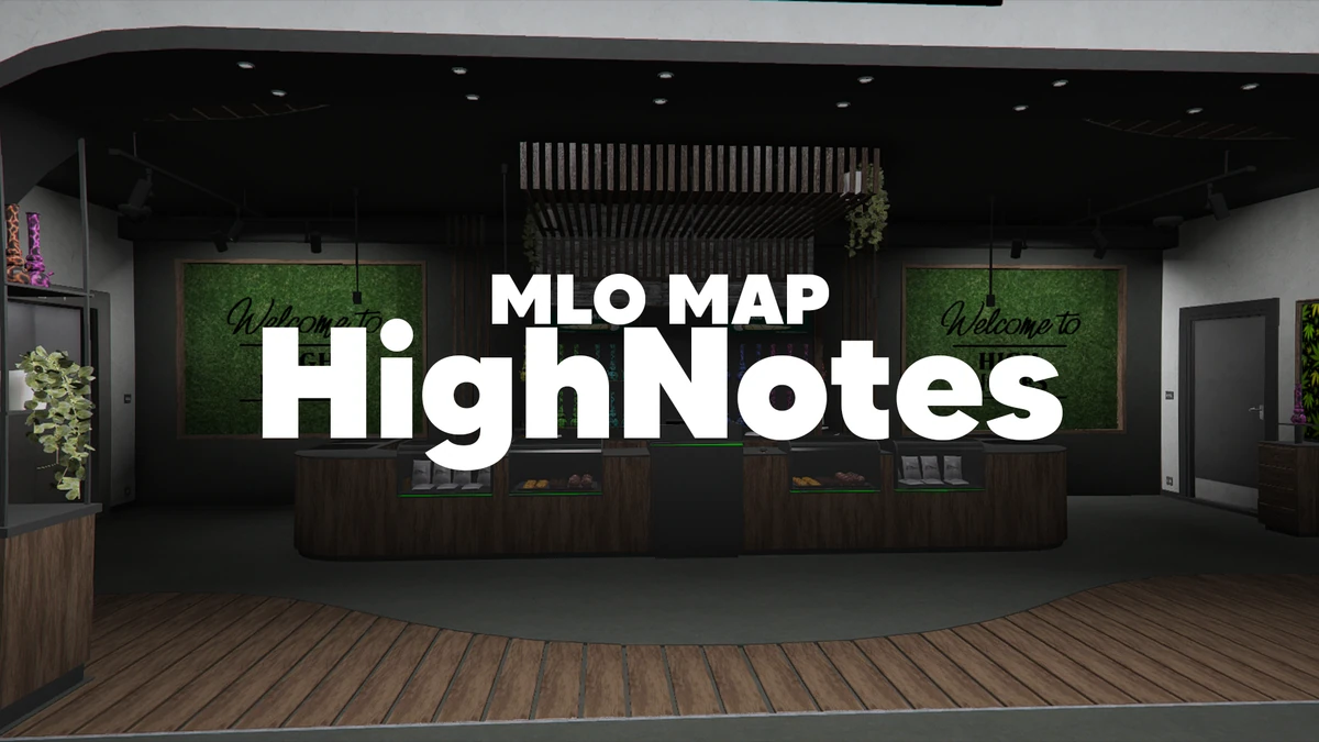HighNotes MLO – Fully Open Source | Customizable Weed Shop & Studio Interior
