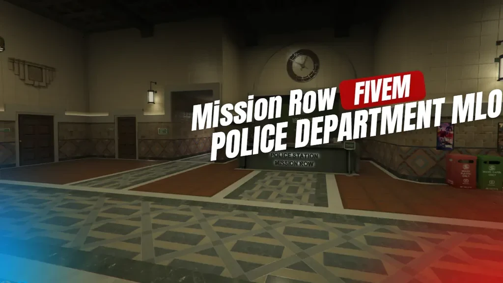 Mission Row Police Department MLO