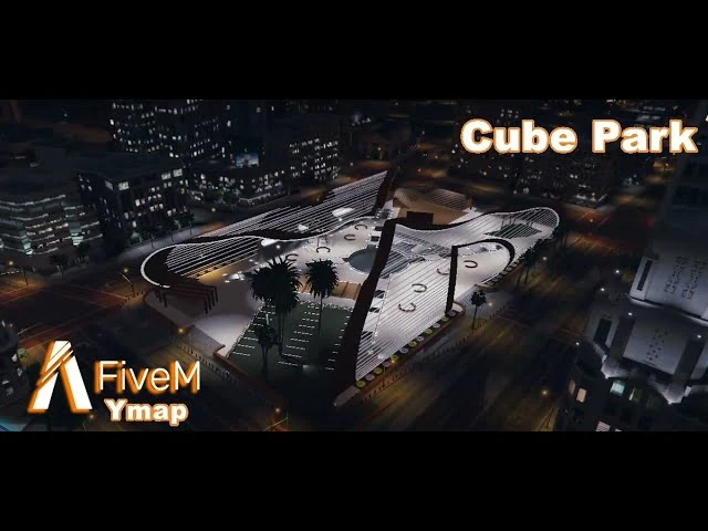 Cube Park  MLO FiveM